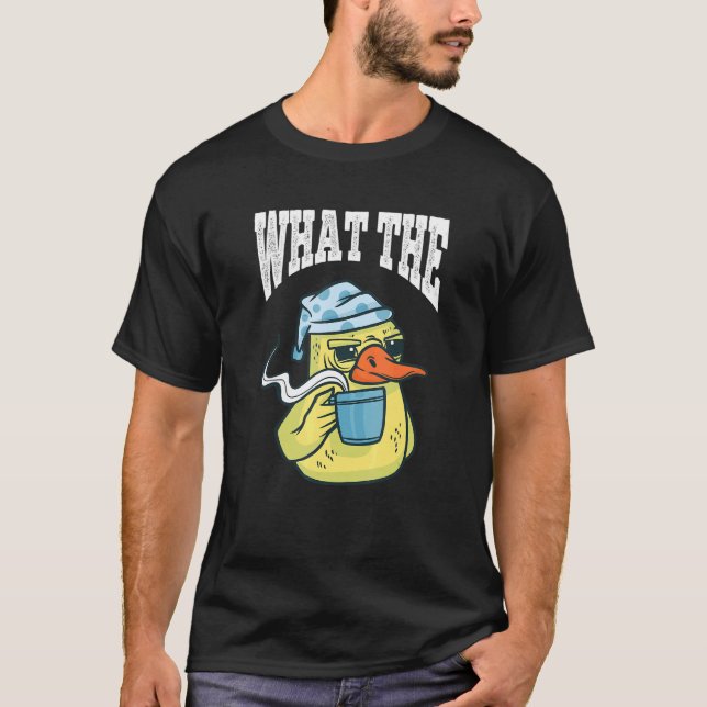 What The Duck Duck Morning Grouch Coffee Rubber Du T Shirt (Framsida)