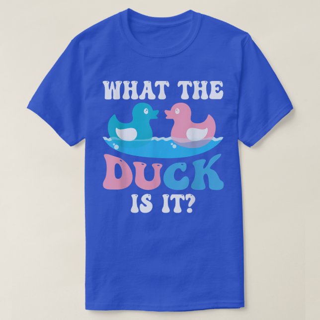 What The Duck Is It Baby Gender Reveal Party Baby  T Shirt (Design framsida)
