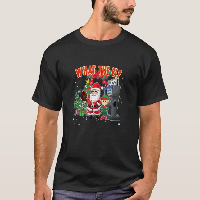 What The Elf 2022 High Gas Prices Matching Family  T Shirt (Framsida)