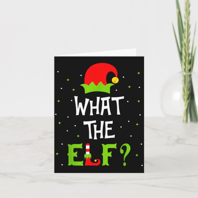What The Elf Family Matching Funny Christmas Gift  Kort (Framsida)