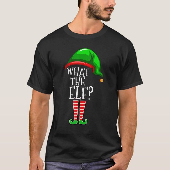 What The Elf Group Matching Family Christmas For M T Shirt (Framsida)