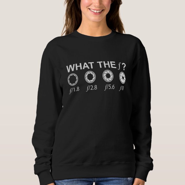 What The f Camera Lenses Photography Camera T Shirt (Framsida)