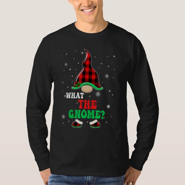 What The Gnome Buffalo Plaid Matching Christmas Gr T Shirt (Framsida)