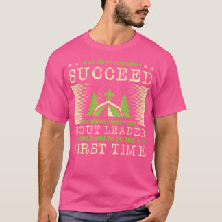 What Your Scout Leader For A Camping Nature Hiking T Shirt