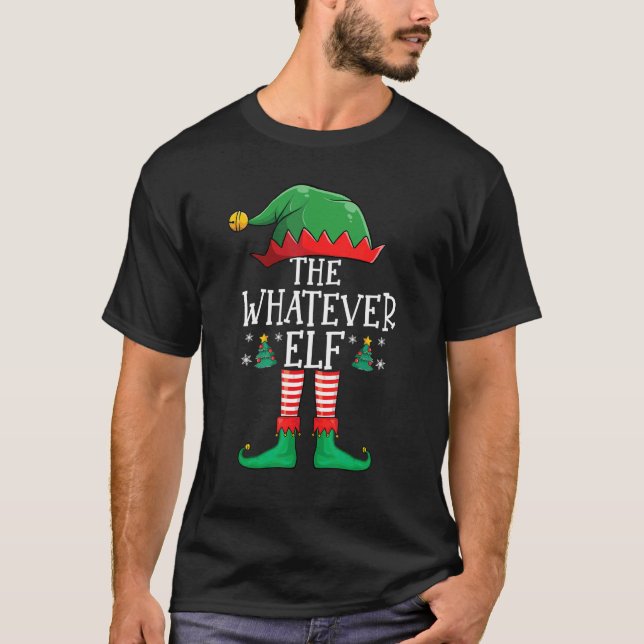 Whatever Elf Matching Group Xmas   Christmas Famil T Shirt (Framsida)