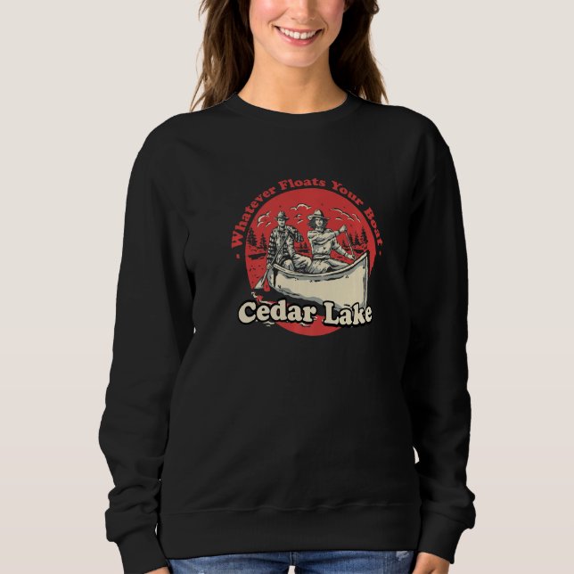 Whatever Floats Your Boat Cedar Lake Sayings India T Shirt (Framsida)