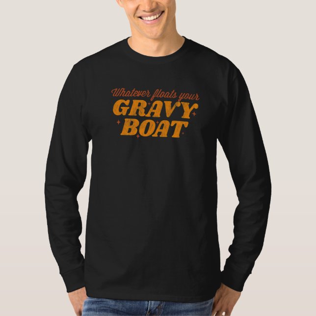 Whatever Floats Your Gravy Boat Cute Fall Women Th T Shirt (Framsida)