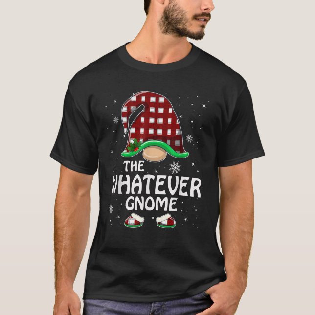 Whatever Gnome Buffalo Red Plaid Matching Family C T Shirt (Framsida)