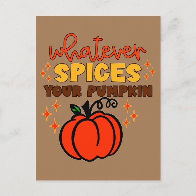 Whatever Spices Your Pumpkin - Fall Pumpkin Spice Vykort (Framsida)