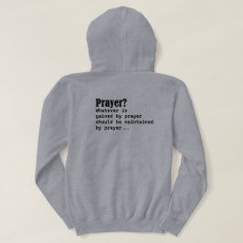 Whatever You Gained By Prayer Maintain By Prayer T Shirt