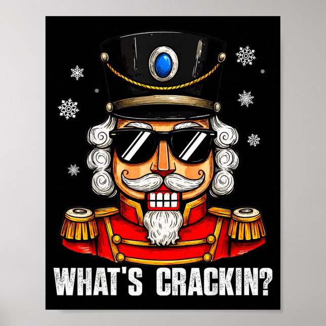 Whats Crackin Funny Nutcracker Pjs Christmas Xmas  Poster (Framsidan)