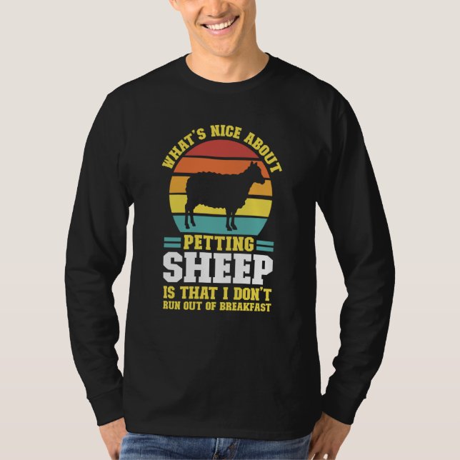 what's nice about petting sheep farming animal t shirt (Framsida)