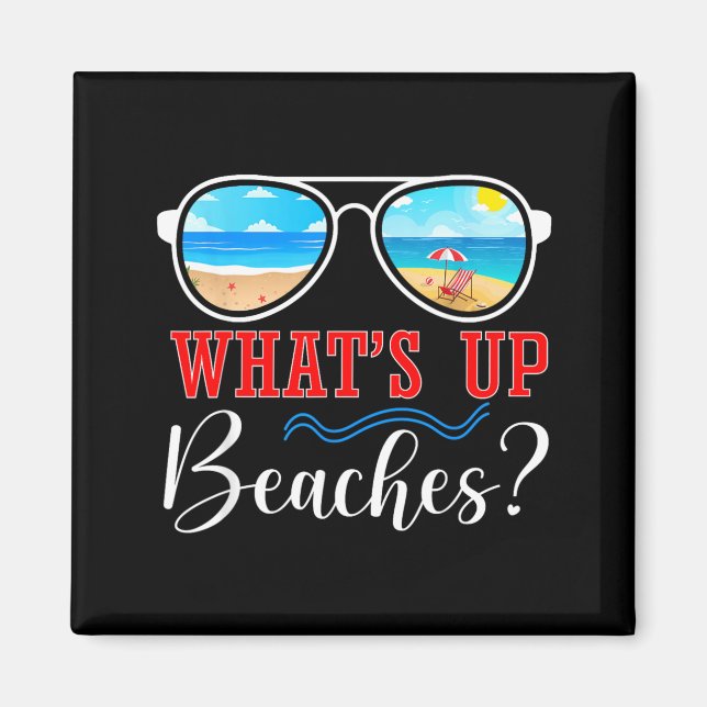 Whats Up Beaches Tropical Sunset Summer Vacation Magnet (Framsidan)
