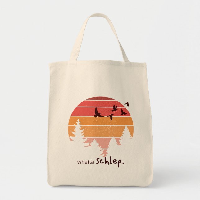 Whatta Schlep (Outdoorsy Thmet) Tygkasse (Framsidan)