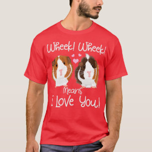 Wheek elak I Kärlek You Guinea Cavy Roddent Gris T Shirt