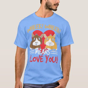 Wheek Wheek Elak I Kärlek You Animal Lover Pet Gui T Shirt
