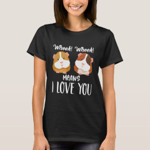 Wheek Wheek Elak I Kärlek You Funy T Shirt