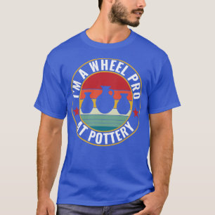 Wheel Pro på pottery Funny Potter Pun Ceramics Ret T Shirt