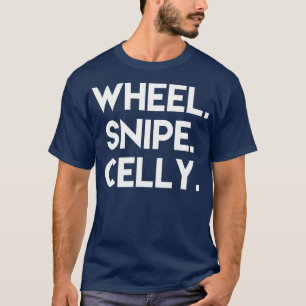 Wheel Snipe Celly T Shirt