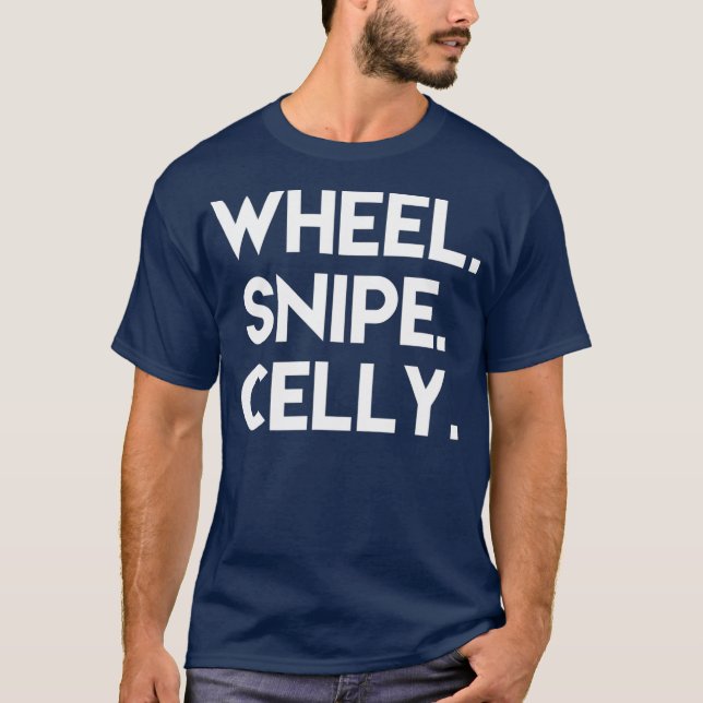 Wheel Snipe Celly T Shirt (Framsida)