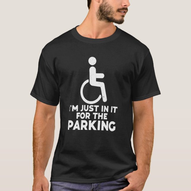 Wheelchair Humor Disability Handicap Leg Amputee T Shirt (Framsida)