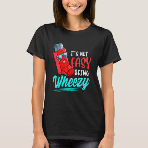 Wheezy Asthma Inhaler World Asthma Awareness T Shirt