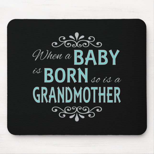 When A Baby Is Born So Is A Grandmother New Grandm Musmatta (Framsidan)