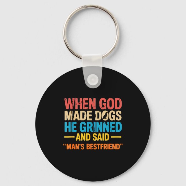 When God Made Dogs Funny Pet Owner Christian Faith Nyckelring (Framsida)