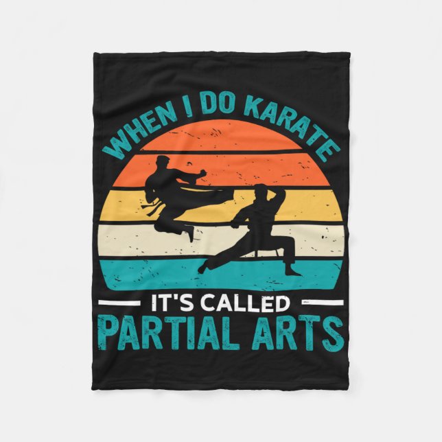 When I Do Karate It's Called Partial Arts 19  Fleecefilt (Framsidan)