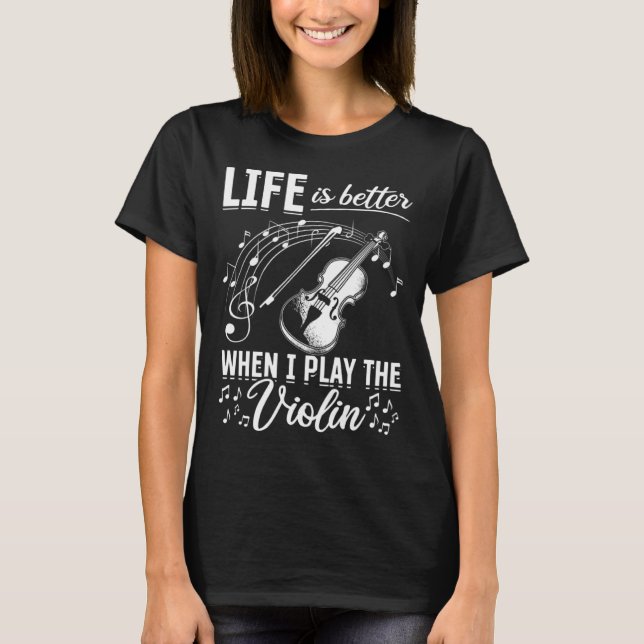 When I Play The Violin Violin And Music Notes T Shirt (Framsida)