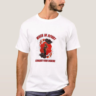 When in doubt, conquer your demons t shirt