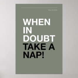 WHEN IN DOUBT, TAKE A NAP – Cozy Wall Art Poster