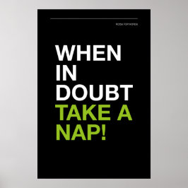 WHEN IN DOUBT, TAKE A NAP – Cozy Wall Art Poster