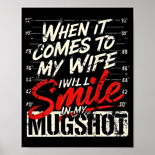 When It Comes To My Wife I Will Smile In My Mugsho Poster (Framsidan)