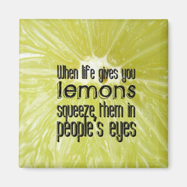 When life gives you lemons magnet (Framsidan)