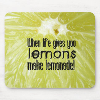 When life gives you lemons make lemonade musmatta
