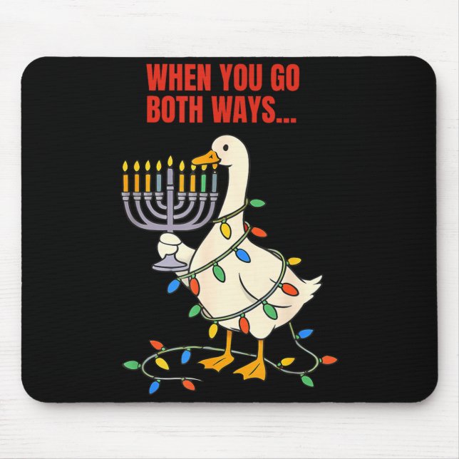 When You Go Both Ways Goose Christmas Hanukkah  Musmatta (Framsidan)