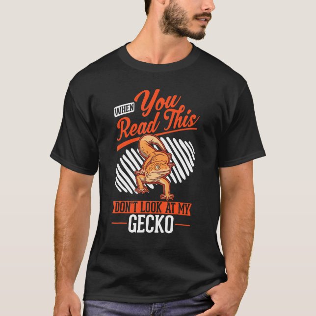 When you Read this Don't look at my Gecko T Shirt (Framsida)