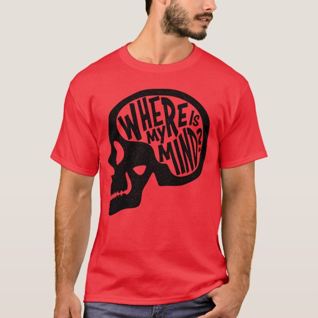 Where is my Mind Fight Club funny T Shirt (Framsida)