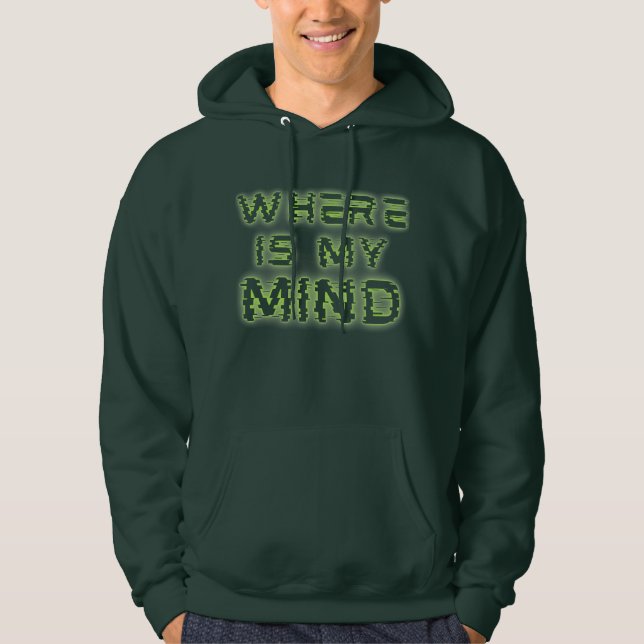 Where Is My Mind - Glitch Aesthetic Hoodie (Framsida)