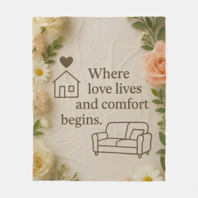 Where Love Lives and Comfort Begins – Elegant Home Fleecefilt (Framsidan)