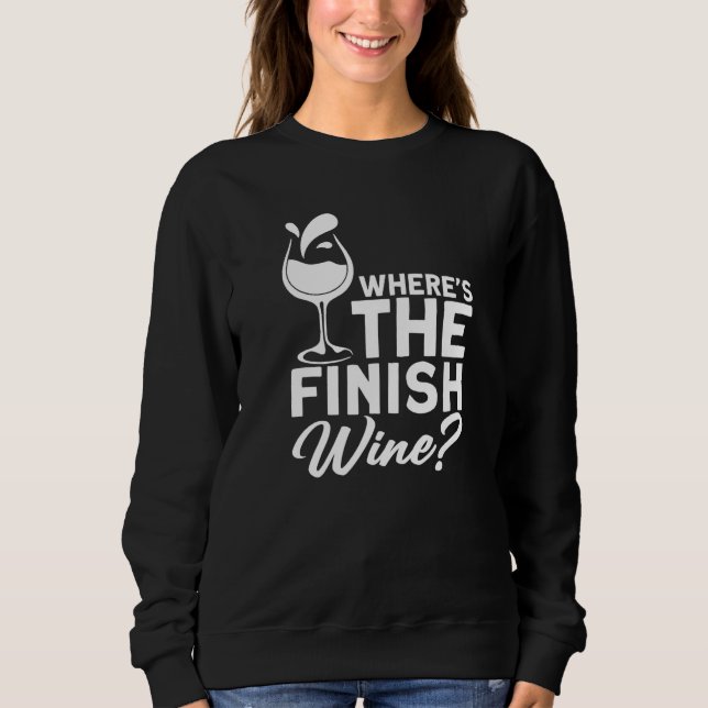 Where´s The Finish Wine I  Wine Alcohol White Wine T Shirt (Framsida)