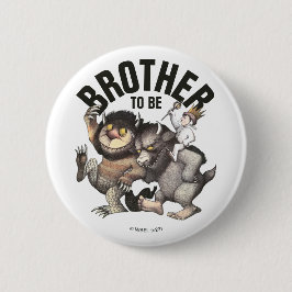 Where the Wild Things Are | Bror Att Vara Knapp