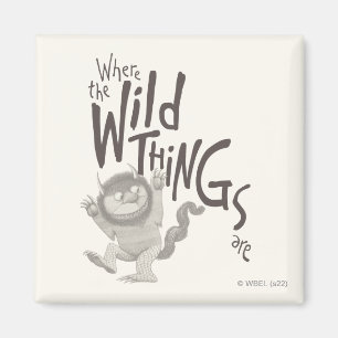 Where the Wild Things Are-citat Magnet