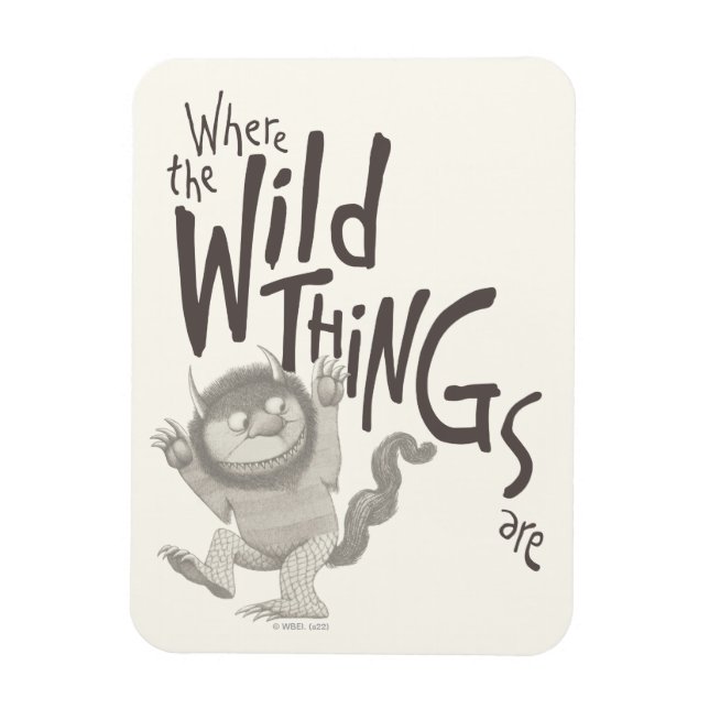 Where the Wild Things Are-citat Magnet (Vertikal)