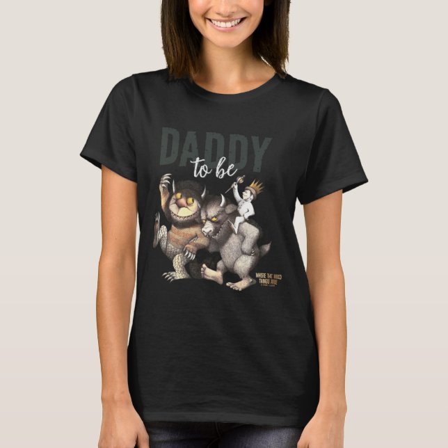 Where The Wild Things Are Daddy To Be  T Shirt (Framsida)