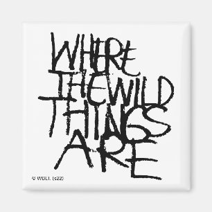 Where the Wild Things Are Handskriven Magnet