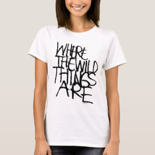 Where the Wild Things Are Handskriven T Shirt