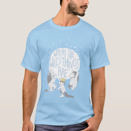 Where The Wild Things Are | Moon & Stars T Shirt
