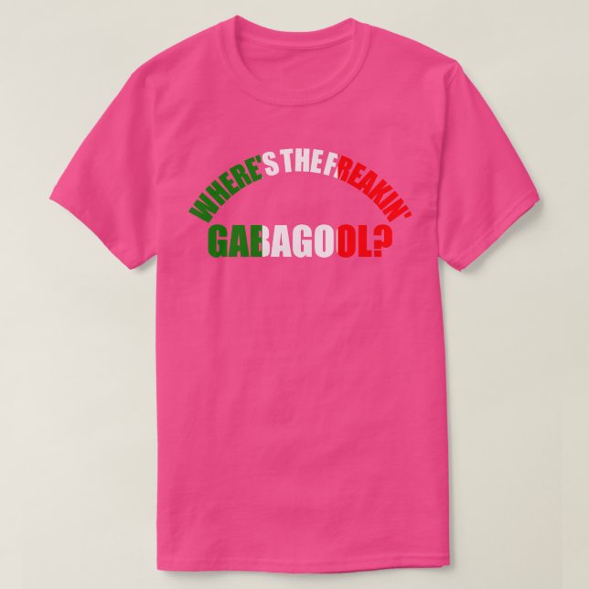 Wherin Gabagool italiensk slang Funny Gi T Shirt (Design framsida)